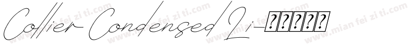 Collier Condensed Li字体转换